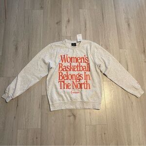 PEACE COLLECTIVE Womens Basketball Belongs In the North - WNBA Crew Sweatshirt